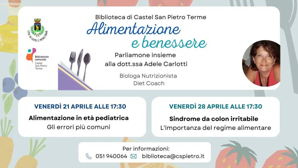 Alimentazione e benessere: venerdì 28 ore 17,30 secondo incontro in biblioteca