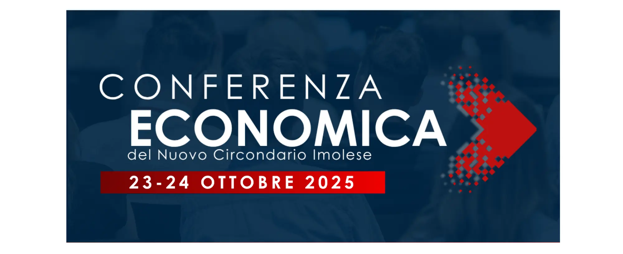 Conferenza Economica 2025: due giornate per il futuro del territorio del NCI