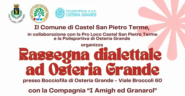 Castel San Pietro Terme, torna la Rassegna Dialettale a Osteria Grande: teatro, comunità e identità 