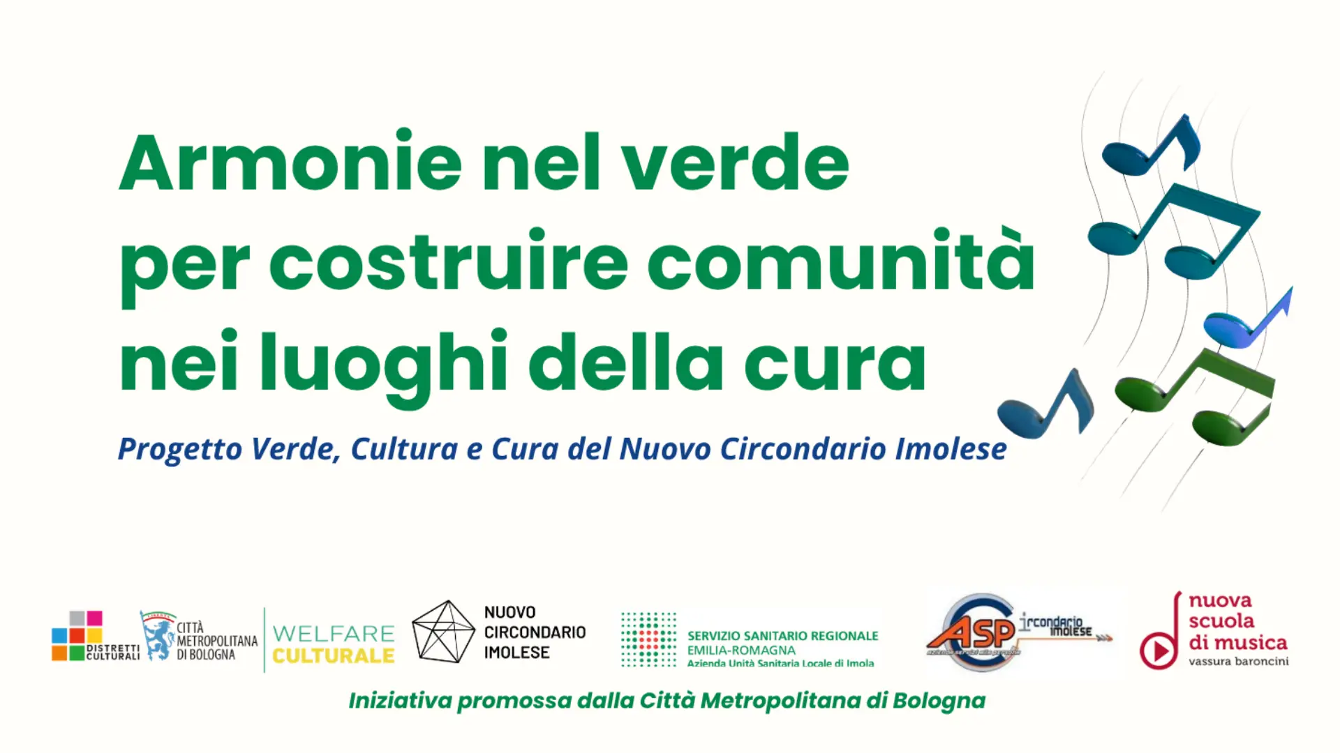 “Armonie nel verde”: musica, relazioni e benessere nei luoghi della cura del nostro territorio