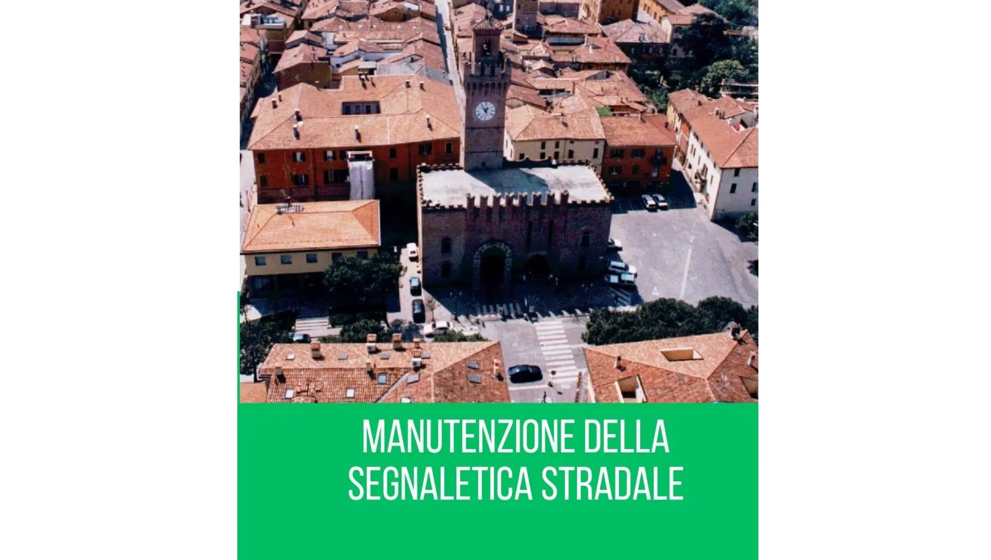 Manutenzione della segnaletica stradale